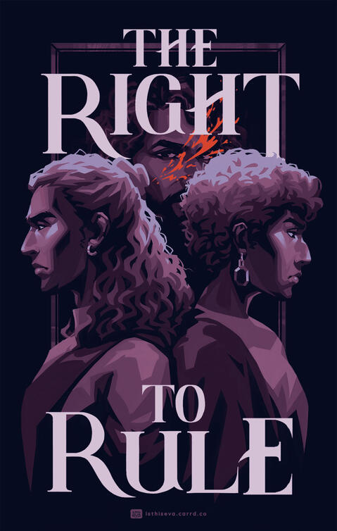 The Right to Rule A purple monochromatic cover showing two characters standing back to back in front of a blood-spattered portrait.